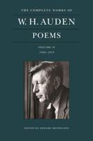 The Complete Works of W.H. Auden Volume II 1940-1973