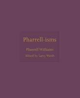 Pharrell-Isms