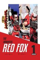 The Immortal Red Fox