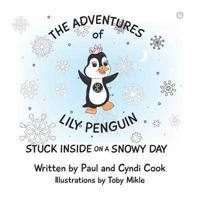 The Adventures of Lily Penguin