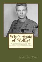 Who's Afraid of Wolffy?