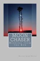 Moon Chaser