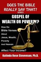 Gospel of Wealth or Poverty?
