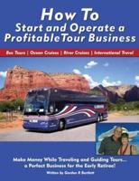 How to Start and Operate a Profitable Tour Business