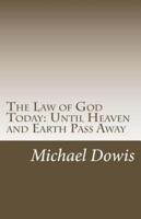 The Law of God Today