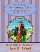 Princess Bria of Pickelot