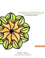 Floral Mandalas Volume 2
