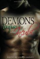 Demons Imps and Incubi