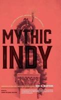 Mythic Indy