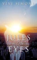 Jules in His Eyes