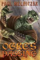 Ogre's Passing