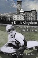 A Kid's Kingdom