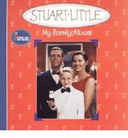 Stuart Little. My Family Album