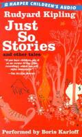 Just So Stories and Other Tales
