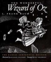 The Wizard of Oz Kansas Centennial Edition