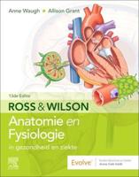 Ross En Wilson Anatomie En Fysiologie in Gezondheid En Ziekte