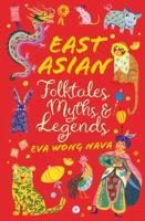 East Asian Folktales, Myths & Legends