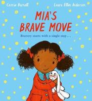 Mia's Brave Move (C&F Exclusive PB)