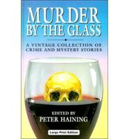Murder by the Glass