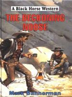 The Beckoning Noose