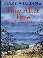 Time After Time and Other Stories