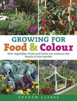 Growing for Food & Colour