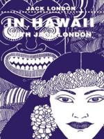 In Hawaii With Jack London