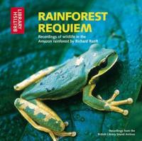 Rainforest Requiem
