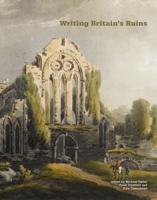 Writing Britain's Ruins