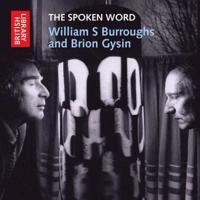 The Spoken Word: William S. Burroughs and Brion Gysin