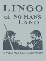 Lingo of No Man's Land