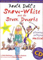 Roald Dahl's Snow-White and the Seven Dwarfs