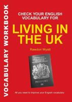 Check Your English Vocabulary for Living in the UK: All You Need To Pass Your Exams