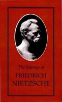 The Sayings of Friedrich Nietzsche