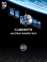 Cubesats and Other Satellite Tech