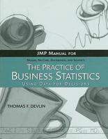 Jmp Manual for the Practice of Business Statistics, Third Edition