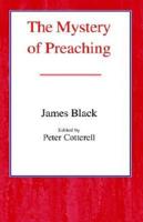 Mystery of Preaching, The