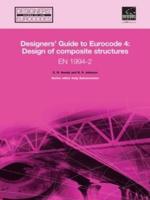 Designers' Guide to EN 1994-2 Part 2 General Rules and Rules for Bridges