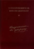 Correspondance De Madame De Graffigny: 20 Juin 1751-18 Aout 1752, Lettres 1723-1906 V. 12