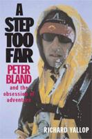 A Peter Bland : A Step Too Far