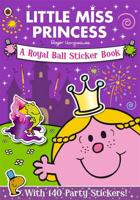 Little Miss Princess A Royal Ball Sticker Book