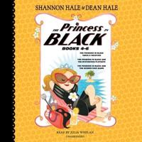 The Princess in Black. Books 4-6
