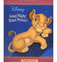 Good Night, Brave Prince!