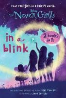 The Never Girls. In a Blink
