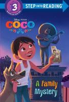 A Family Mystery (Disney/Pixar Coco). Step Into Reading(R)(Step 3)