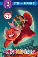 Mei's Wild Ride (Disney/Pixar Turning Red). Step Into Reading(R)(Step 3)