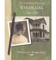 The Girlhood Diary of Wanda Gág, 1908-1909