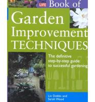 Time Life Book of Garden Improvement Techniques
