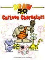 Draw 50 Nifty Cartoon Characters