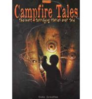 Campfire Tales. Vol. 1 Most Terrifying Stories Ever Told